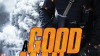 A Good Man: Film Aksi Mantan Agen CIA yang Terpaksa Kembali Ke Dunia Kriminal