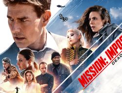 Mission: Impossible – Dead Reckoning Part One: Aksi yang Luar Biasa, Sinematografi yang Memukau, dan Arahan yang Brilian