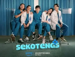 Jadwal Tayang dan Link Nonton Sekotengs Series Full Episode 1-6, Full HD Tanpa Buffering!