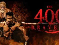 Sinopsis The 400 Bravers, Kisah 400 Pejuang Pemberani untuk Lindungi Kerajaan