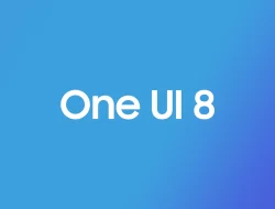 Samsung Resmi Luncurkan One UI 8: Hadirkan AI Multimodal, Personalisasi Lebih Cerdas, dan Keamanan Tingkat Lanjut