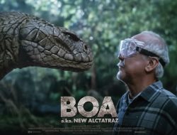 Sinopsis Film Boa (2021): Ketika Penjara Rahasia Dibangunkan Monster Purba