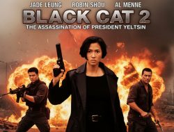 Sinopsis Film Black Cat 2: Aksi Brutal Agen Super Wanita di Tengah Perang Dunia!