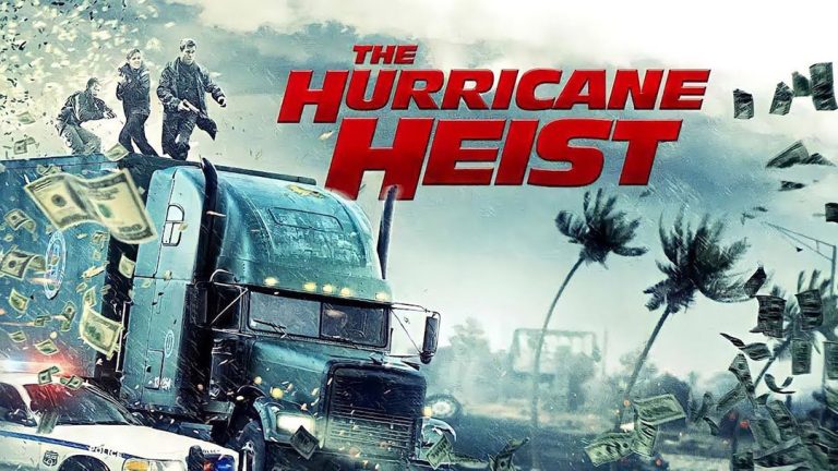 The Hurricane Heist